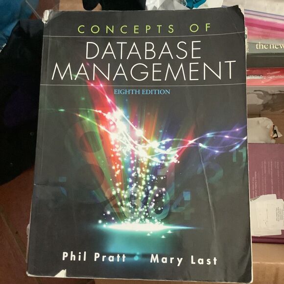 Unbranded Other - Concepts of Database Management - Paperback By Pratt, Philip J - GOOD